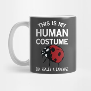 This is my Human Costume Mug